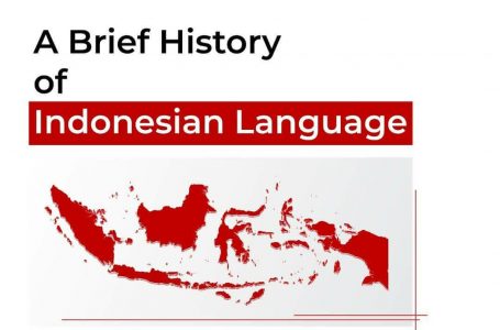 A Brief History of Indonesian Language